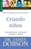 Criando Nios, Volume 3 (Spanish, Paperback) - James Dobson Photo