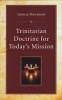 Trinitarian Doctrine for Today's Mission (Paperback) - Leslie Newbigin Photo