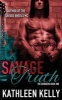 Savage Truth - The Grinders Book 1 (Paperback) - Kathleen Kelly Photo