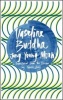 Vaseline Buddha (Paperback) - Jung Young Moon Photo