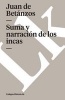 Suma y Narracion de Los Incas (Spanish, Paperback) - Juan de Betanzos Photo