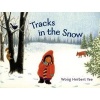 Tracks in the Snow (Paperback) - Wong Herbert Yee Photo