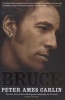 Bruce (Paperback) - Peter Ames Carlin Photo