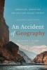 An Accident of Geography - Compassion, Innovation and the Fight Against Poverty (Hardcover) - Richard C Blum Photo