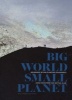 Big World, Small Planet - Abundance Within Planetary Boundaries (Hardcover) - Johan Rockstrom Photo