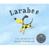 Larabee (Hardcover) - Kevin Luthardt Photo