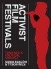 Activist Film Festivals - Towards a Political Subject (Paperback) - Sonia Tasc n Photo