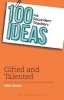 100 Ideas for Secondary Teachers: Gifted and Talented (Paperback) - John Senior Photo