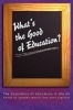 What&#39;s the Good of Education? - The Economics of Education in the UK (Paperback, New) - Stephen Machin Photo