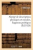 Abrege de Descriptions Physiques Et Morales, Fragmens Poetiques (French, Paperback) - Glenisson J Photo