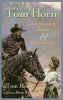 The Life of , Government Scout and Interpreter, Written by Himself, Together with His Letters and Statements by His Friends - A Vindication (Paperback) - Tom Horn Photo