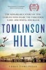 Tomlinson Hill - The Remarkable Story of Two Families Who Share the Tomlinson Name - One White, One Black (Paperback) - Chris Tomlinson Photo