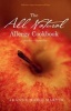 All Natural Allergy Cookbook - Delicious Recipes Everyone Will Love! (Paperback, New) - Jeanne Marie Martin Photo