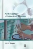 The Anthropology of Infectious Disease (Paperback) - Merrill Singer Photo