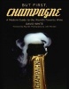 But First, Champagne - A Modern Guide to the World's Favorite Wine (Hardcover) - David White Photo