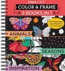 Color and Frame 3 in 1 Animals, Seasons, Inspiration (Spiral bound) - Ltd Publications International Photo