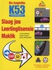 Die Amptelike K53 Slaag Jou Leerlinglisensie Maklik (Afrikaans, Paperback) - Clive Gibson Photo