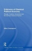 Criticisms of Classical Political Economy - Menger, Austrian Economics and the German Historical School (Hardcover) - Gilles Campagnolo Photo