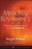 Missional Renaissance - Changing the Scorecard for the Church (Hardcover) - Reggie McNeal Photo