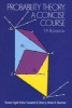 Probability Theory - A Concise Course (Paperback, New edition) - I U A Rozanov Photo