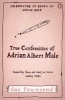 The True Confessions of Adrian Mole, Margaret Hilda Roberts and Susan Lilian Townsend (Paperback) - Sue Townsend Photo