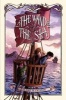 The Wand & the Sea (Hardcover) - Claire M Caterer Photo