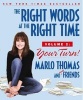 The Right Words at the Right Time, Volume 2 - Your Turn! (Paperback) - Marlo Thomas Photo