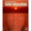 Total Relaxation (CD) - Richard Latham Photo