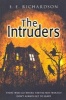 The Intruders (Paperback) - Ee Richardson Photo