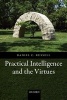 Practical Intelligence and the Virtues (Paperback) - Daniel C Russell Photo