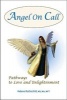 Angel on Call - Pathways to Love and Enlightenment (Paperback) - Helene Rothschild Photo