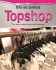 Topshop (Paperback) - Cath Senker Photo