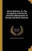 Africa Rediviva. Or, the Occupation of Africa by Christian Missionaries of Europe and North America (Hardcover) - Robert Needham 1821 1909 Cust Photo