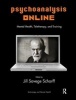 Psychoanalysis Online - Mental Health, Teletherapy, and Training (Paperback) - Jill Savege Scharff Photo