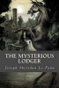 The Mysterious Lodger (Paperback) - Joseph Sheridan Lefanu Photo