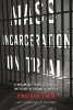 Mass Incarceration On Trial - A Remarkable Court Decision And The Future Of Prisons In America (Paperback) - Jonathan Simon Photo