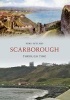 Scarborough Through Time (Paperback) - Mike Hitches Photo