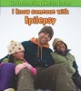 I Know Someone with Epilepsy (Paperback) - Vic Parker Photo