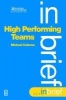 High Performing Teams in Brief (Paperback) - Michael Colenso Photo