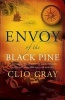 Envoy of the Black Pine (Paperback) - Clio Gray Photo