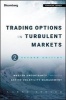 Trading Options in Turbulent Markets - Master Uncertainty Through Active Volatility Management (Hardcover, 2nd Revised edition) - Larry Shover Photo