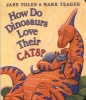 How Do Dinosaurs Love Their Cats? (Board book) - Jane Yolen Photo