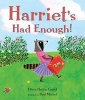 Harriet's Had Enough! (Hardcover) - Elissa Haden Guest Photo