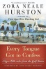 Every Tongue Got to Confess - Negro Folk-Tales from the Gulf States (Paperback, 1st Perennial ed) - Zora Neale Hurston Photo