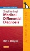 Small Animal Medical Differential Diagnosis - A Book of Lists (Paperback, 2nd Revised edition) - Mark Thompson Photo