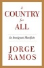 A Country for All - An Immigrant Manifesto (Paperback) - Jorge Ramos Photo