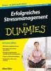 Erfolgreiches Stressmanagement Fur Dummies (German, Paperback, 3rd Revised edition) - Allen Elkin Photo