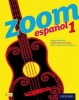 Zoom Espanol 1: Student Book, 1 (Paperback) - Isabel Alonso de Sudea Photo