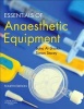 Essentials of Anaesthetic Equipment (Paperback, 4th Revised edition) - Baha Al Shaikh Photo