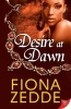 Desire at Dawn (Paperback) - Fiona Zedde Photo